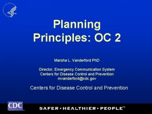 Planning Principles OC 2 Marsha L Vanderford Ph