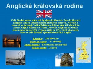 Anglická královská rodina prezentace