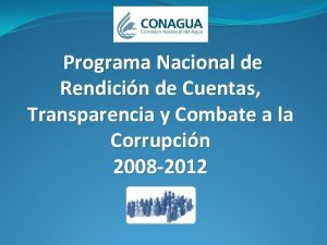 Programa Nacional de Rendicin de Cuentas Transparencia y