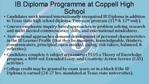 IB Diploma Programme at Coppell High School Candidates