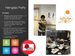 Nengajo Party Description Nengajo party and shodo lesson