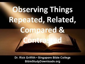 Observing Things Repeated Related Compared Contrasted Dr Rick