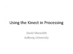 Processing kinect