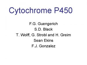 Cytochrome P 450 F G Guengerich S D