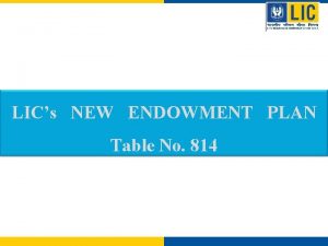 Lic new endowment plan 814
