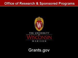 Office of Research Sponsored Programs Grants gov What