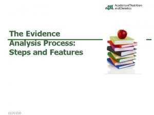 Evidence analysis process