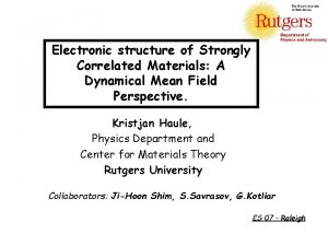 Electronic structure of Strongly Correlated Materials A Dynamical