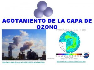 AGOTAMIENTO DE LA CAPA DE OZONO http farm