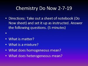 Chemistry Do Now 2 7 19 Directions Take