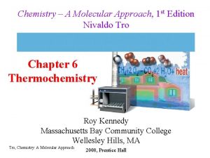 Chemistry A Molecular Approach 1 st Edition Nivaldo