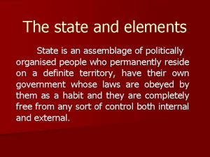 Government elements of state