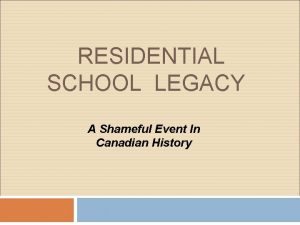 Map of residential schools in canada