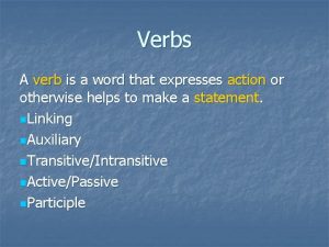 A verb expresses