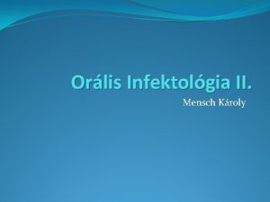 Orlis Infektolgia II Mensch Kroly Vrusok DNSRNS fehrje