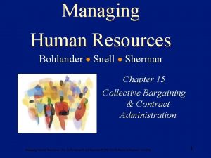 Managing Human Resources Bohlander Snell Sherman Chapter 15