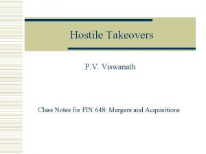 Hostile Takeovers P V Viswanath Class Notes for