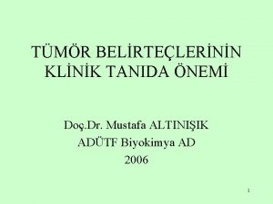 TMR BELRTELERNN KLNK TANIDA NEM Do Dr Mustafa