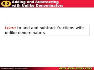 Adding and Subtracting 5 2 with Unlike Denominators