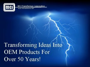 mci TM MCI Transformer Corporation www mcitransformer com