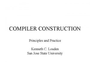 Compiler construction: principles and practice