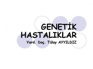Otozomal baskın Otozomal baskın