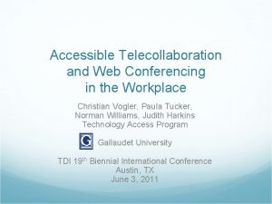 Web conferencing accessibility