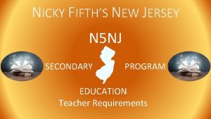 NICKY FIFTHS NEW JERSEY N 5 NJ SECONDARY