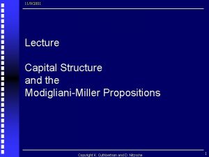 1192001 Lecture Capital Structure and the ModiglianiMiller Propositions