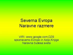 Severna Evropa Naravne razmere VIRI www google com