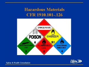 Hazardous Materials CFR 1910 101 126 Safety Health