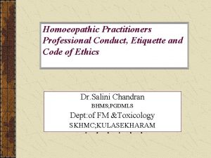 Homoeopathic Practitioners Professional Conduct Etiquette and Code of