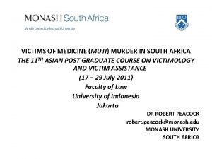 Characteristics of the victims of muti murders