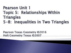 Pearson Unit 1 Topic 5 Relationships Within Triangles