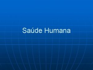 Sade Humana Doenas Segundo a OMS doena qualquer