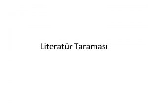 Literatür taraması nedir