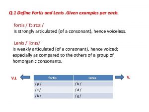 Fortis and lenis examples