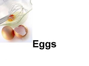 Eggs Structure Nutrients Yolk Vitamin A Vitamin D