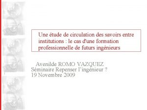 Une tude de circulation des savoirs entre institutions