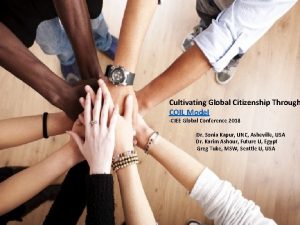 Cultivating Global Citizenship Through COIL Model CIEE Global