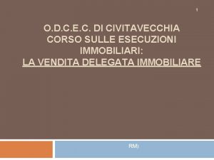 1 O D C E C DI CIVITAVECCHIA