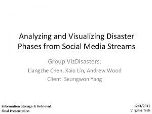 Analyzing and Visualizing Disaster Phases from Social Media