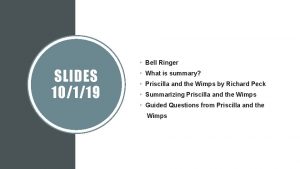 Priscilla and the wimps summary