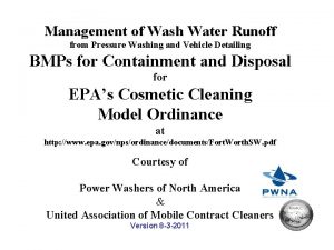 Management of Wash Water Runoff from Pressure Washing