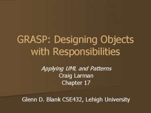 Grasp designing objects with responsibilities