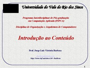 Universidade do Vale do Rio dos Sinos Programa