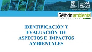 Actividad aspecto e impacto ambiental ejemplos