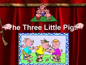 Three little pigs realistic