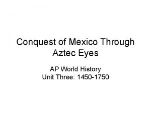 Aztec eyes