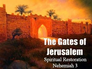 Jerusalem gates nehemiah